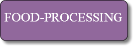 FOOD-PROCESSING